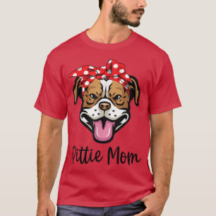 Womens Pitbull Mama Pittie Mom Pitbull Lover Dog M T-Shirt