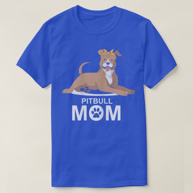 Womens Pitbull Mom Funny Pit Bull Dog  T-Shirt (Design Front)