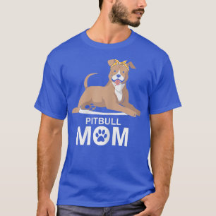 Womens Pitbull Mum Funny Pit Bull Dog T-Shirt