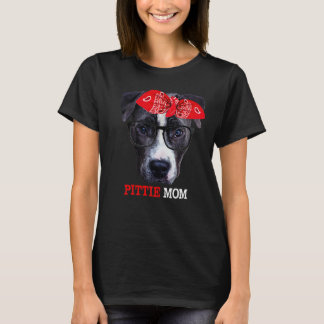 Womens Pittie Mum Pitbull Dog   For Mothers Day T-Shirt