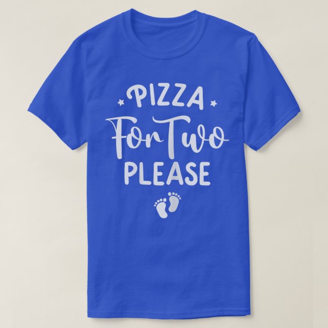 Womens Pizza For Two Please Funny Pregnancy Announ T-Shirt (Design Front)