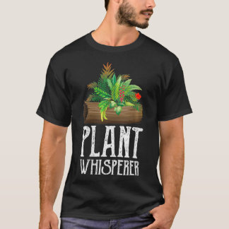 Womens Plant Whisperer Houseplant Garden Gardener T-Shirt