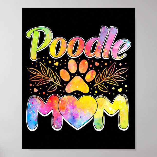 Womens Poodle Mom Poodle Lover Owner Funny Dog Poster (Front)