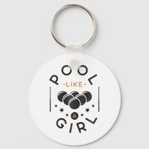 Womens Pool Like A Girl Billiards Gambling  Key Ring
