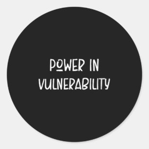 Womens Power In Vulnerability, Mental Health Aware Classic Round Sticker