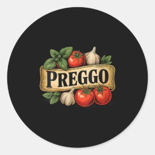 Womens Preggo Costume Pregnancy Announcement Prego Classic Round Sticker