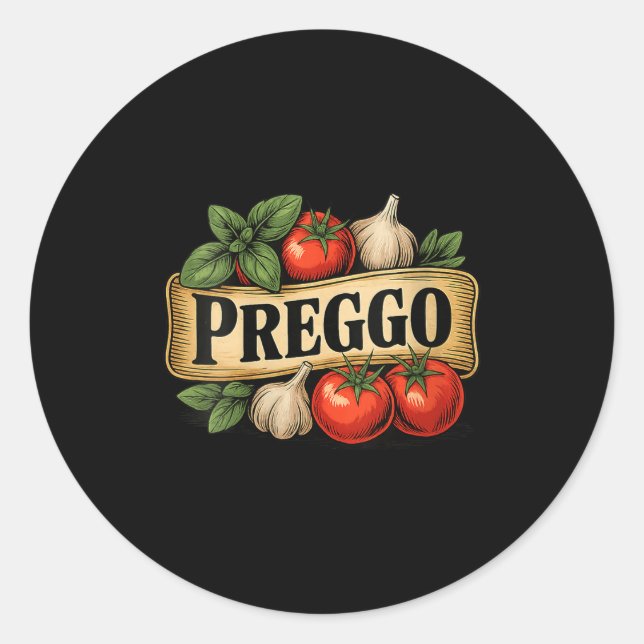 Womens Preggo Costume Pregnancy Announcement Prego Classic Round Sticker (Front)