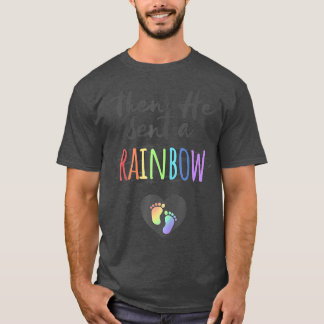 Womens Pregnancy Gift From God  Then He Sent A Rai T-Shirt