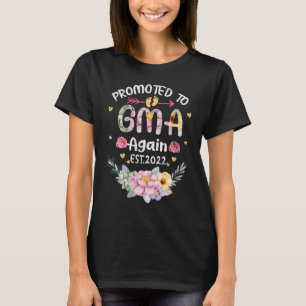 Womens Promoted To Gma Again 2022 Flower Grandma A T-Shirt