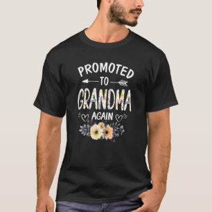 Womens Promoted To Grandma Again Flower New Grandm T-Shirt