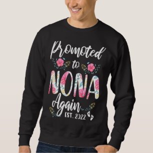 Womens Promoted To Nona Again 2022 Mother's Day Sweatshirt