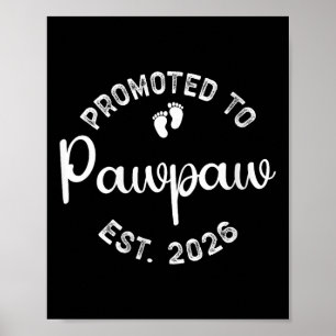 Womens Promoted To Pawpaw Est. 2026 First Time Gra Poster