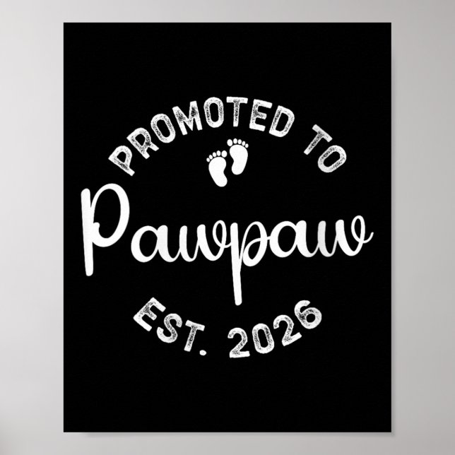 Womens Promoted To Pawpaw Est. 2026 First Time Gra Poster (Front)