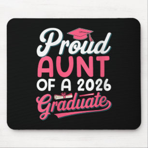 Womens Proud Aunt Of A 2026 Graduate Senior Mother Mouse Mat