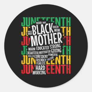 Womens Proud Black Mum Juneteenth Mothers Day Blac Classic Round Sticker