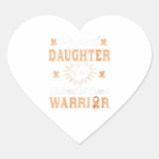Womens proud Daughter endometrial Uterine cancer Heart Sticker
