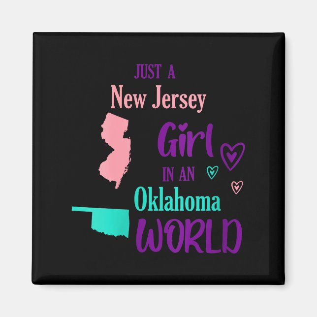 Womens Proud Girl Just A New Jersey Girl In An Okl Magnet (Front)