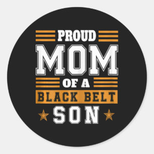 Womens Proud Karate Mum Black Belt Son Martial Art Classic Round Sticker