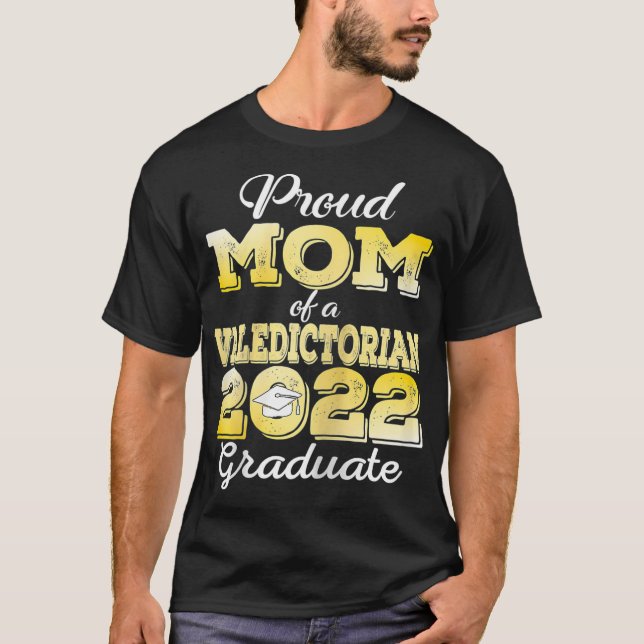 Womens Proud Mom Of a 2022 Graduate Valedictorian  T-Shirt (Front)