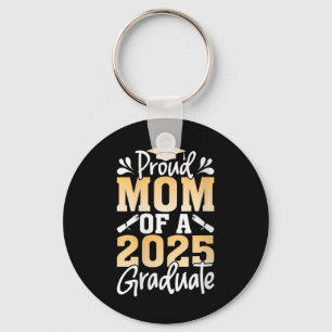 Womens Proud Mum Of A 2025 Graduate Senior Mother Key Ring