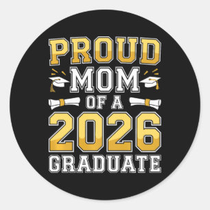 Womens Proud Mum Of A 2026 Graduate Shirt Cl Of 20 Classic Round Sticker