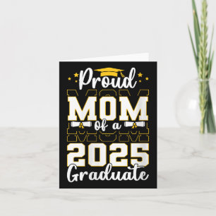 Womens Proud Mum Of A Cl Of 2025 Graduate Senior M Card