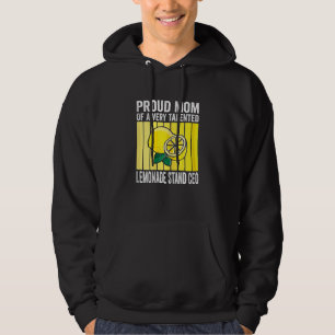 Womens Proud Mum Of A Very Talented Lemonade Stand Hoodie