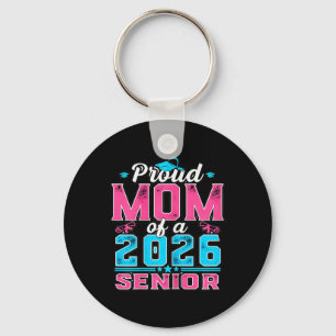 Womens Proud Senior Mum 2026 Graduation Party Vibe Key Ring