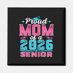 Womens Proud Senior Mum 2026 Graduation Party Vibe Magnet
