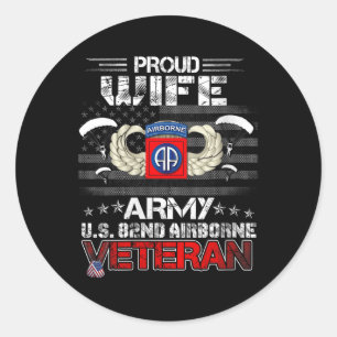 Womens Proud Wife Army Us 82nd Airborne Veteran Fl Classic Round Sticker