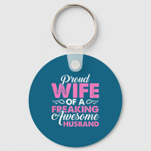 Womens proud wife of a freaking awesome husband key ring