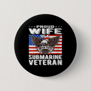 Womens Proud Wife Of Us Submarine Veteran Patrioti 6 Cm Round Badge