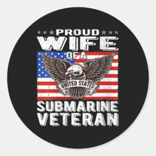 Womens Proud Wife Of Us Submarine Veteran Patrioti Classic Round Sticker