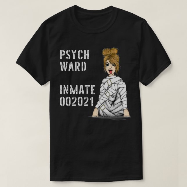 Womens Psych Ward Costume Inmate Jail Prisoner  T-Shirt (Design Front)