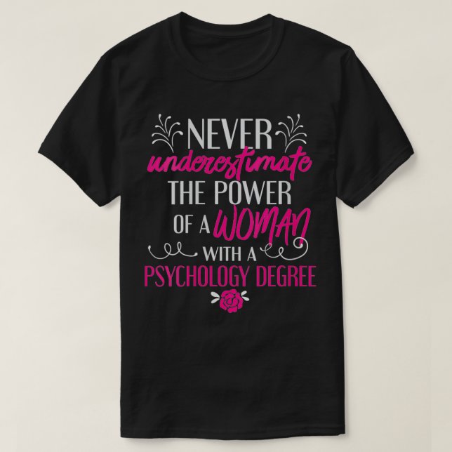 Womens Psychology Degree Graduation Women PhD PsyD T-Shirt (Design Front)