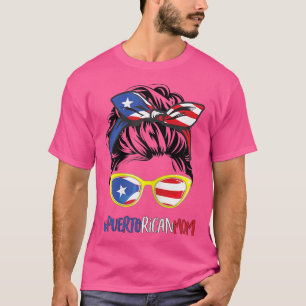 Womens Puerto Rican Mom Women Messy Bun Puerto Ri T-Shirt