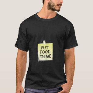 Womens Put Food In Me Note Pregnant Mama Childbirt T-Shirt