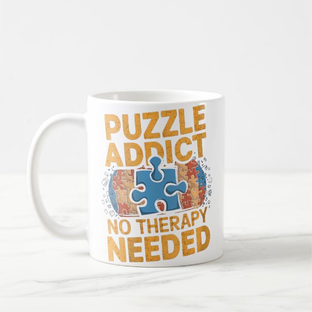 Womens Puzzle Addict No Therapy Needed Funny Jigsa Coffee Mug (Left)