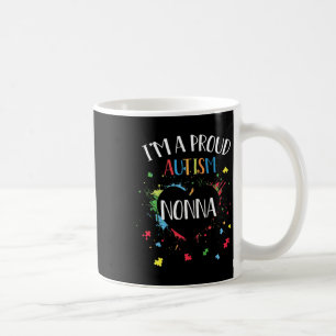 Womens Puzzle Heart Im A Proud Autism Nonna Autism Coffee Mug