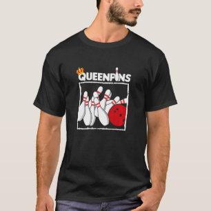 Womens Queenpins Bowling Bowler Bowling Ball Bowli T-Shirt