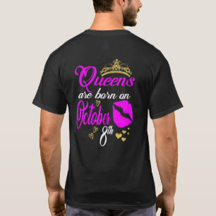 Womens Queens Are Born On October 8th Libra Birthd T-Shirt