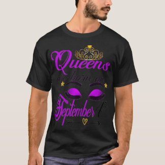 Womens Queens are Born on September 4th VIrgo Birt T-Shirt