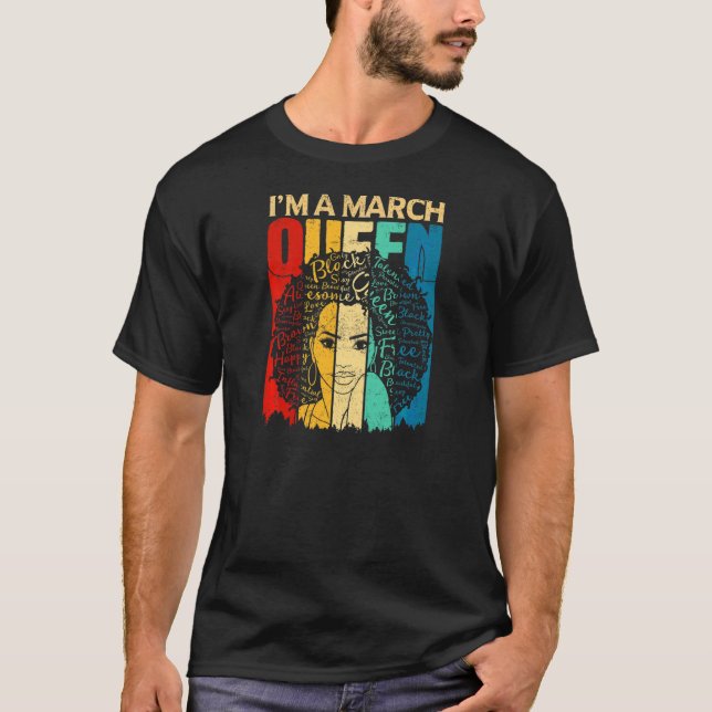 Womens Queens  March Birthday Black Women Afro Ame T-Shirt (Front)
