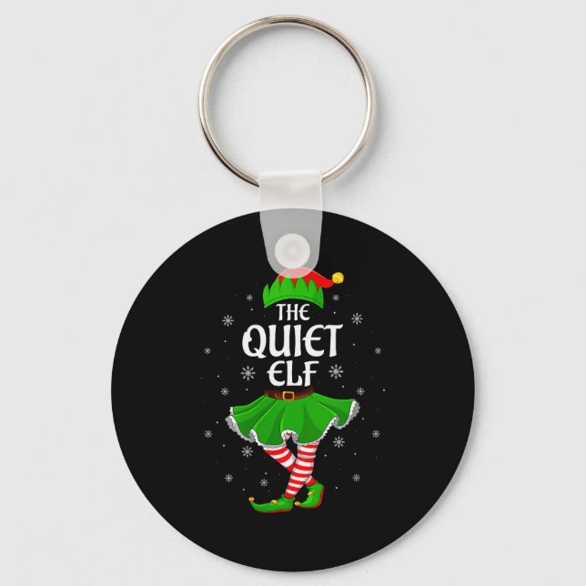 Womens Quiet Elf Christmas Family Girls Women Elf  Key Ring (Front)