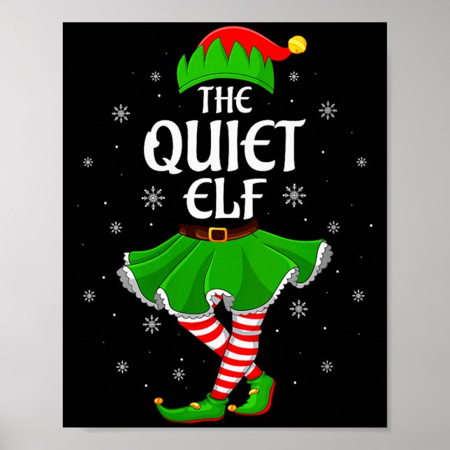 Womens Quiet Elf Christmas Family Girls Women Elf  Poster (Front)