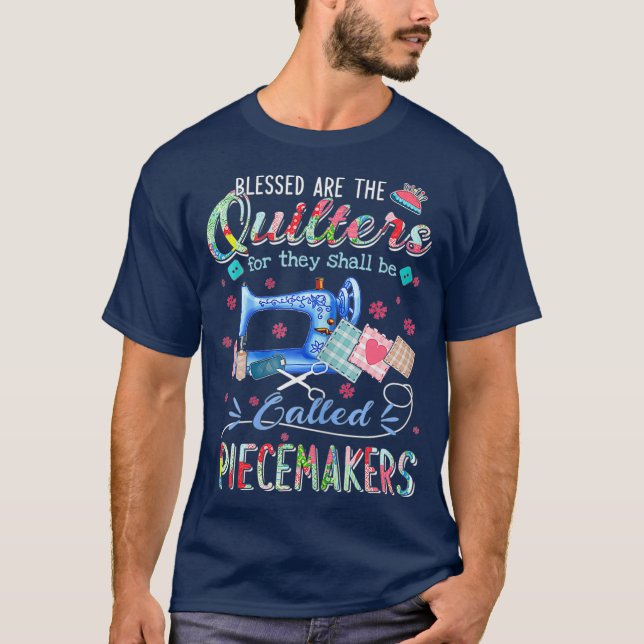 Womens Quilting s Blessed Are The Quilters For T-Shirt (Front)