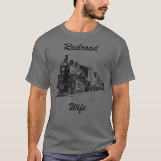 Womens Railroad wife t shirt