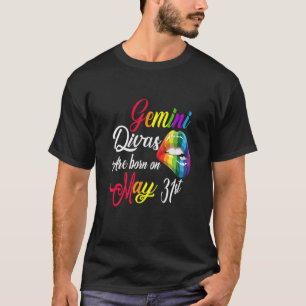 Womens Rainbow Lips Divas Are Born On May 31St Gem T-Shirt