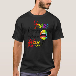 Womens Rainbow Lips Queens Are Born On May 1st Tau T-Shirt