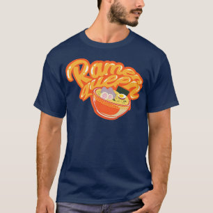 Womens Ramen Queen Noodle Cute Graphic Bowl 3023 T-Shirt